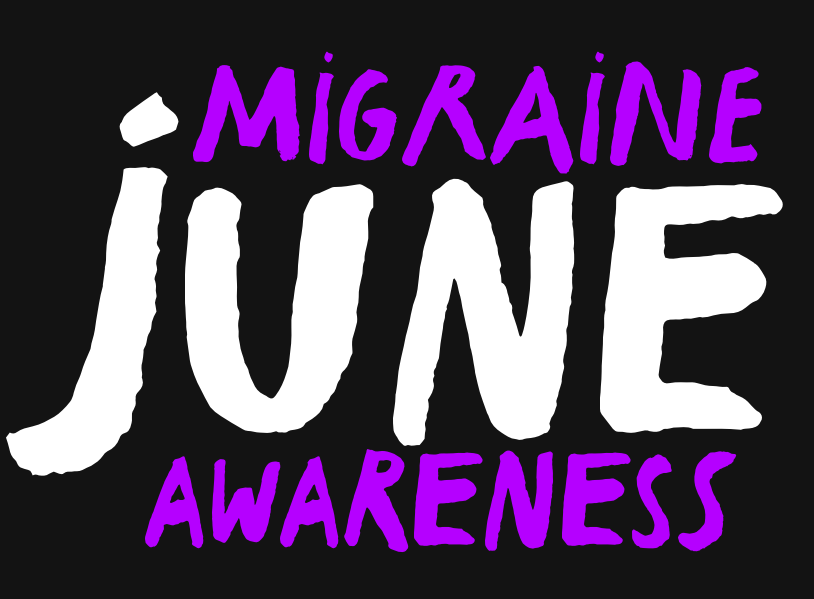 June 2019: Migraine and Headache Awareness Month